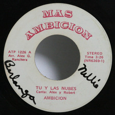 Ambicion 45 7" Tu y Las Nubes