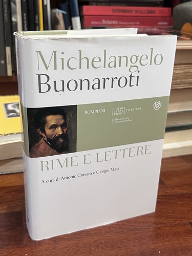 Michelangelo buonarroti rime - michelangelo,