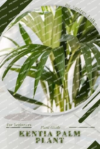 Kentia palm plant guide - kentia,