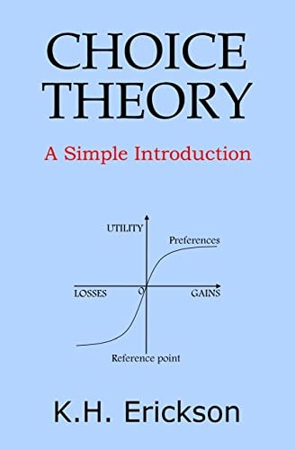 Choice theory simple - choice, theory: