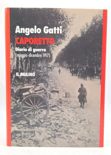 Gatti caporetto diario una - gatti,