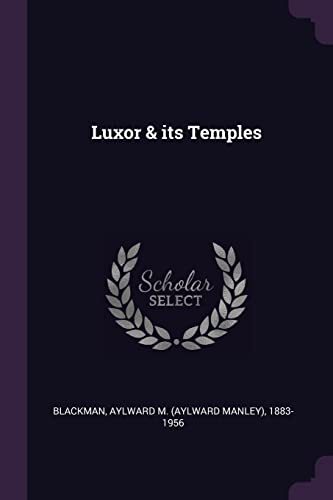Blackman luxor its temples - blackman,