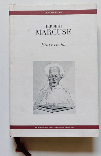 Eros civiltà herbert - eros, civiltà,