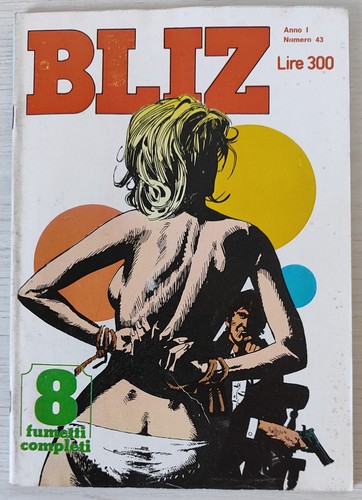 Bliz settimanale fumetti - bliz, a