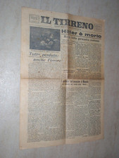 HITLER E' MORTO – LA FOTO DI MUSSOLINI E PETACCI MORTI -IL TIRRENO 2 MAGGIO 1945