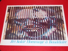 [Coll.RJEAN MOULIN ART XXe] JIRI KOLAR (CZ) HOMMAGE BAUDELAIRE Signé par Artiste