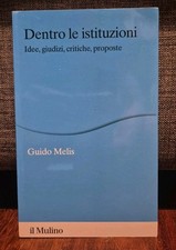 Melis DENTRO LE ISTITUZIONI Il