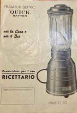Ricettario Frullatore QUICK BATTER degli Anni ‘50/60. 27 Pagine.