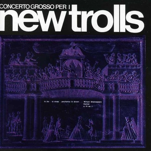 Concerto grosso new trolls - grosso,