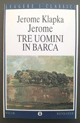 Tre uomini barca jerome - tre, in
