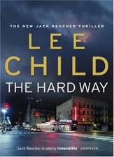 The Hard Way (Jack Reacher) By