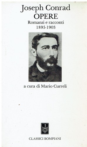 Conrad joseph opere - opere., romanzi