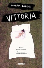 Libro - Giorgia Coppari - Vittoria  - Itaca (castel Bolognese)