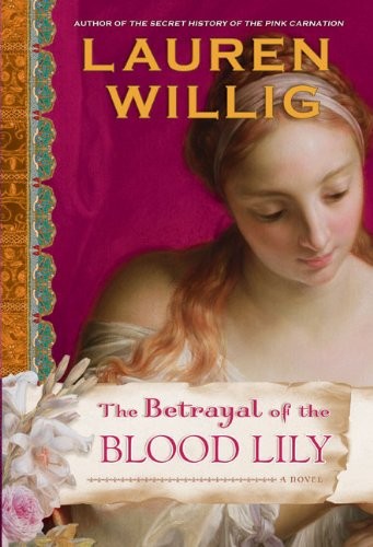 The betrayal blood lily - the,