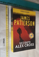 JAMES PATTERSON UCCIDETE ALEX