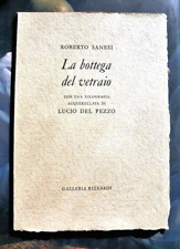 ROBERTO SANESI LA BOTTEGA DEL VETRAIO + XILO ACQUERELLATA LUCIO DEL PEZZO 1985