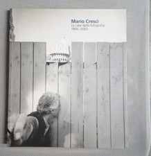 Mario Cresci Le case della