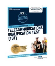 Telecommunications Qualification Test (Tqt) (C-3820): Passbooks Study Guide Volu