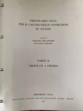 INGEGNERIA CALCOLO DELLE COSTRUZIONI IN ACCIAIO UISAA PRONTUARIO 7 VOLUMI