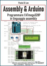 ASSEMBLY & ARDUINO PROGRAMMARE ATmega328P REGISTRI LINGUAGGIO MICROCONTROLLORE E