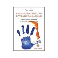 LIBRO L''ENIGMA DEL DESTINO RIVELATO DALLA MANO PIERO MARINI