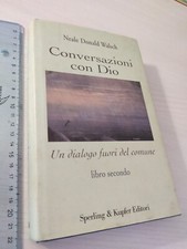 N.D.WALSCH CONVERSAZIONI CON
