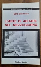 Eglo Benincasa L'arte di abitare nel mezzogiorno