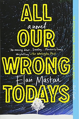 All our wrong - our, novel