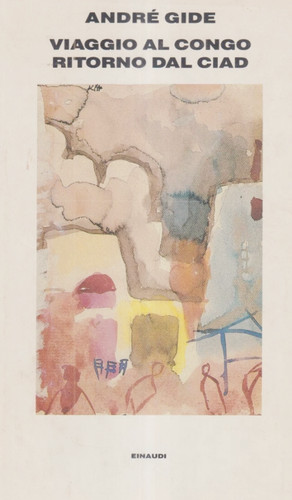 Andrè gide viaggio congo - gide., al