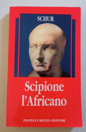 Schur scipione l africano - schur, l'africano