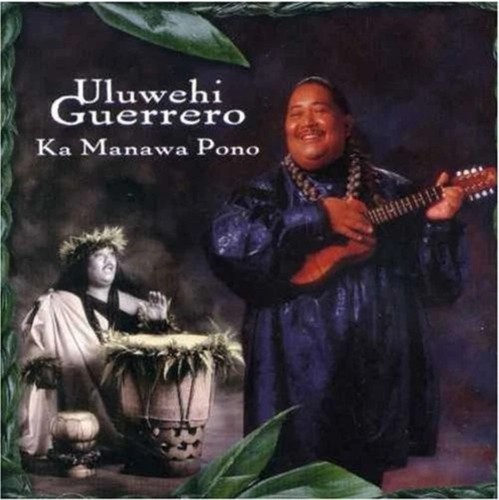 Uluwehi guerrero ka manawa - guerrero,