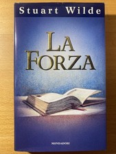 La forza - Stuart Wilde 