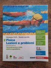 Fisica lezioni problemi - fisica,