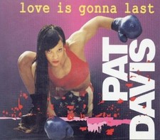 Pat Davis Love is gonna last