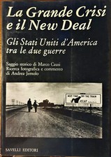 LA GRANDE CRISI E IL NEW DEAL   GLI STATI UNITI D'AMERICA TRA LE DUE GUERRE