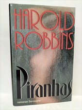 Piranhas - Harold Robbins -