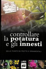Controllare la potature e gli