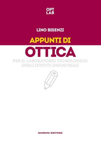 Appunti ottica per il - ottica,