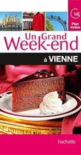 Un grand week-end à Vienne -