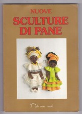 Libro Nuove Sculture di Pane