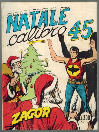 Zagor natale calibro 45 - calibro,