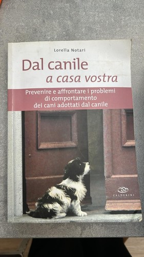 Lorella notari dal canile - dal, a