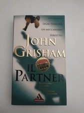 John Grisham - Il partner - I miti Mondadori