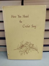 "Have You Heard the Cricket