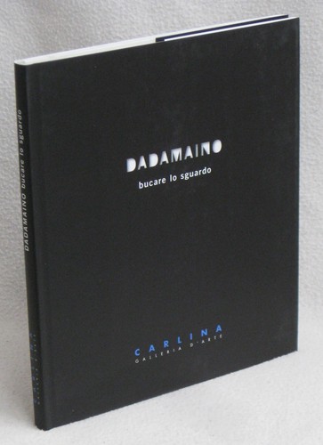 Dadamaino bucare lo sguardo - dadamaino,