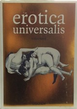 Erotica universalis. Ediz. tedesca, inglese e francese - Ed. Taschen-arte eros