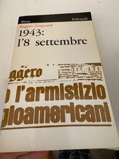 ZANGRANDI - 1943 L'8 SETTEMBRE