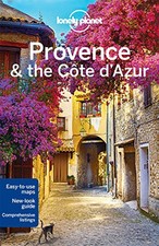 Lonely Planet Provence & Southeast France Road Trips (Tra... by Williams, Nicola
