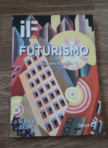 Futurismo alessandro scarsella - futurismo,