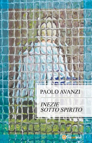 Inezie sotto spirito - , di